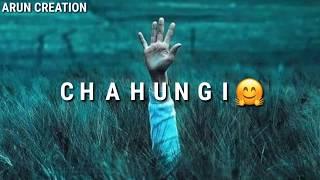 Chaha hai tujhko || Female version || 30 ???? second broken ???? Heart WhatsApp status video
