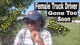 Female Trucker Loses Her Life| SAFETY Over the Road