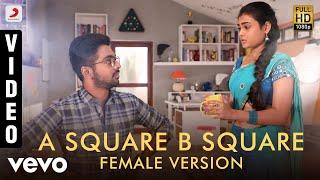 100% Kaadhal - A Square B Square Female Version Video | G.V. Prakash Kumar, Shalini Pandey