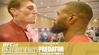 UFC 228 Embedded: Vlog Series - Episode 5