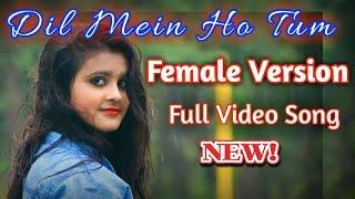 CHEAT INDIA: Dil Mein Ho Tum | Female Version | Cover Song | Emraan Hashmi, Shreya D | By Bijoy Lama
