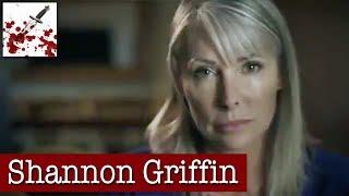 Shannon O'Rourke Griffin Documentary