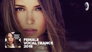 Female Vocal Trance 2018 [FULL ALBUM - OUT NOW] (RNM)