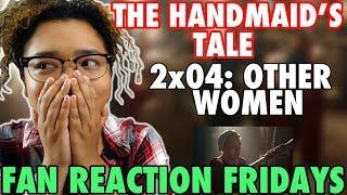The Handmaid's Tale Season 2 Episode 4: "Other Women" Reaction & Review | Fan Reaction Fridays