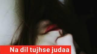 Female song ???? khuda ko dikh raha hoga ???? sad WhatsApp status video