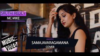Samajavaragamana Song Female Version  - Sruthi Reddy X MC MIKE |Music Video|