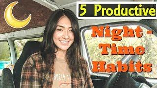 Solo Female Van Life: 5 Productive Night Time Habits | Hobo Ahle