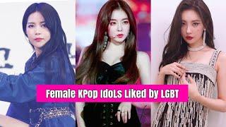Female KPop IdoLs Liked by LGBT