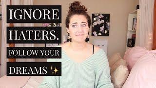 Female Friday: How to Ignore the Haters and Follow your Dreams