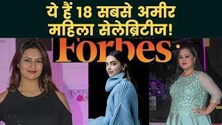 Forbes 2018 India Celebrity 100 List: Top 18 Richest Female Celebrities of India