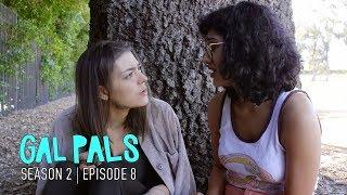 The Heartbreak Club | Season 2 Ep. 8 | GAL PALS