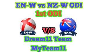 EN-W vs NZ-W 1st ODI Playing11 Dream11 Team ( England Women vs New Zealand Women )