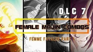 New Female Majin Combos | DLC 7 | Dragon Ball Xenoverse 2