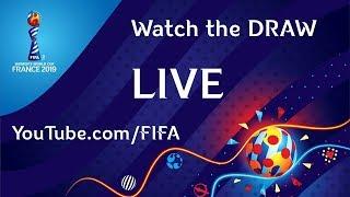 FULL REPLAY - DRAW for FIFA Women’s World Cup France 2019™