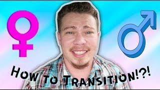 How to Transition From Female to Male