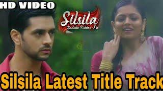 Silsila Latest Title Track Full HD Video Song | Female Version| Silsila Full Title Song(New Version)