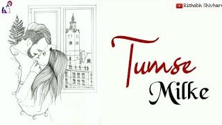 Tumse Milke Aisa Laga | Whatsapp Status Video | Tumse Milke Aisa Laga Female Version