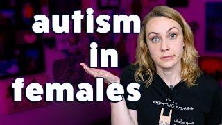 Autism in Females: How is it Different?
