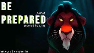 Be Prepared (Lion King) female ver. 【covered by Anna】 [demo]